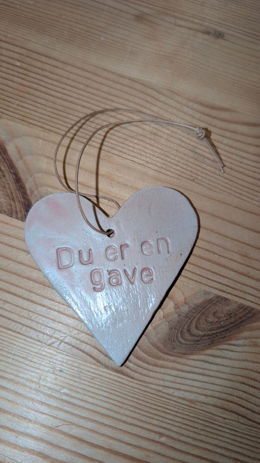 Keramik Hjerte "Du er en gave"