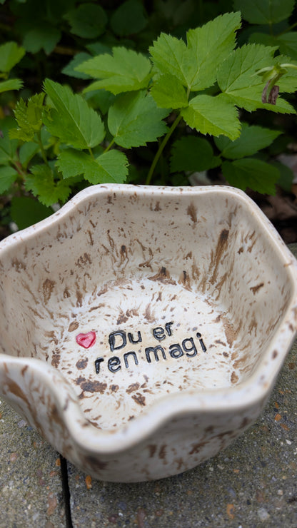 Keramik Skål - Du er ren magi ❤️